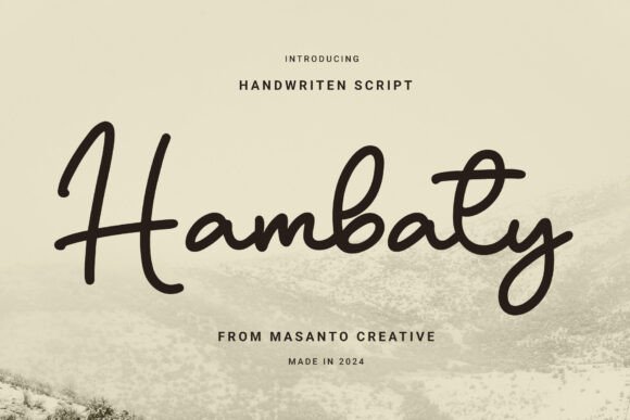 Hambaty Script: The Elegant Handwritten Font for Your Creative Projects